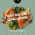 7 Days. No Salt. Real Flavor – NoSaltChallenge